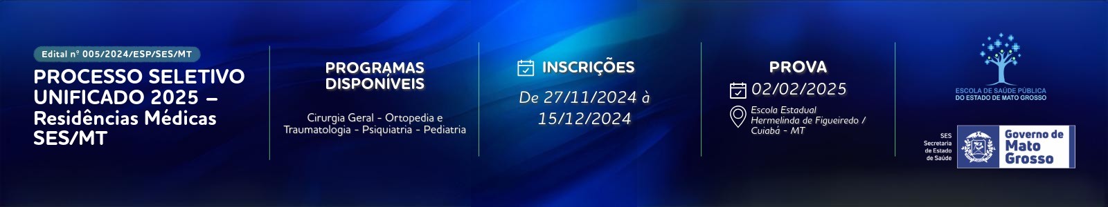 Processo Seletivo Unificado de Residência Médica SES/MT 2025